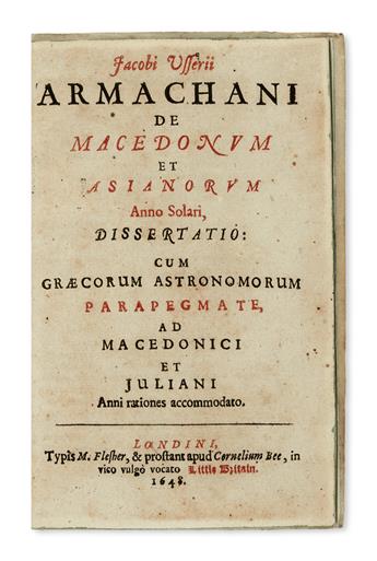 SCIENCE  USSHER, JAMES, Archbishop of Armagh. De Macedonum et Asianorum Anno Solari, Dissertatio.  1648